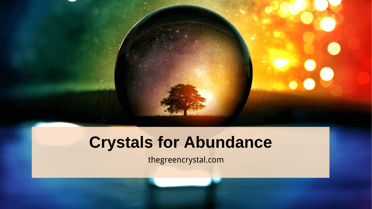 Crystals for Abundance